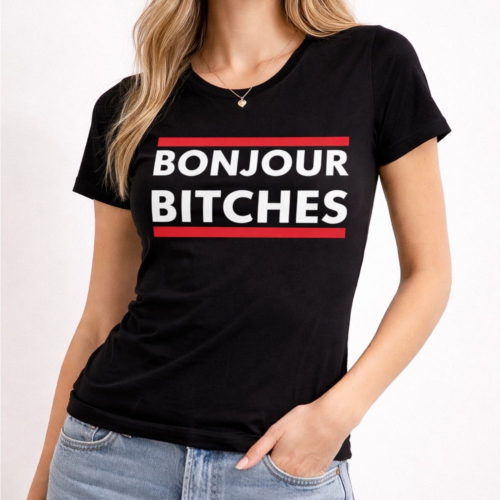Bonjour Bitches Black Graphic Tee with Bold Text
